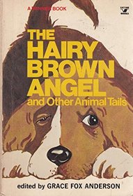 The Hairy brown angel and other animal tails (A Winner book)