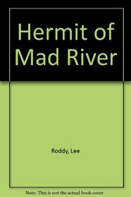 Hermit of Mad River