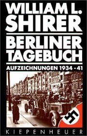 Berliner Tagebuch, Aufzeichnungen 1934-1941