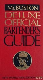 Mr. Boston Deluxe Official Bartender's Guide