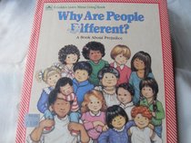 Why Are People Different?: A Book About Prejudice (Learn About Living Books)