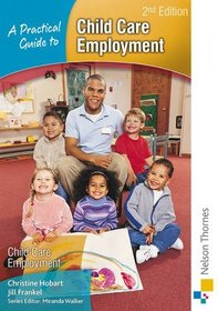 A Practical Guide to Childcare Employment