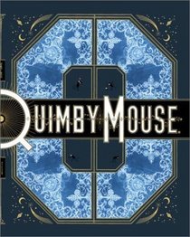 Quimby the Mouse (ACME Novelty Library)