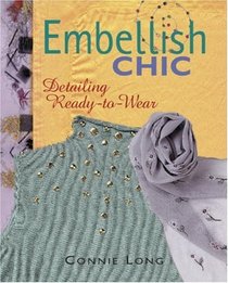 Embellish Chic : Detailing Ready-to-Wear