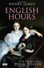 English Hours: A Portrait of a Country