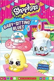 Baby-Sitting Blues (Shopkins)