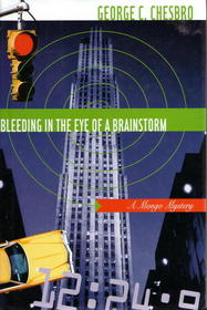 Bleeding in the Eye of a Brainstorm (A Mongo Mystery)