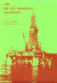 The Oil Rig Moorings Handbook