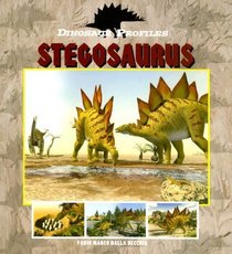 Dinosaur Profiles: Stegosaurus (Dinosaur Profiles - P)