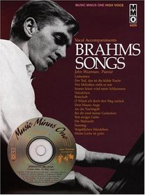 Music Minus One Soprano, Mezzo-Soprano, Bass-Baritone or Tenor: Brahms German Lieder, High Voice (Book & CD)