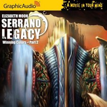 Serrano Legacy - Winning Colors Part 2 (Book 3)