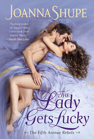 The Lady Gets Lucky (Fifth Avenue Rebels, Bk 2)