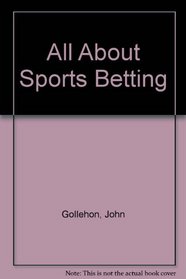 All about Sports Betting