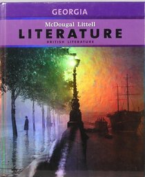 McDougal Littell Literature Georgia: Student Edition British Literature 2011