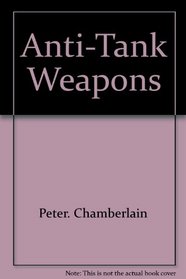 Anti-Tank Weapons