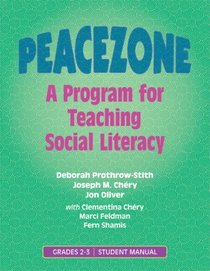 Peacezon: A Program For Teaching Social Literacy, Grades 2-3: Student Manual