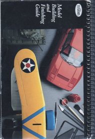 Model building and finishing guide