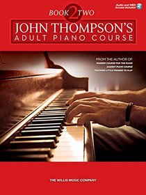 John Thompson's Adult Piano Course - Book 2: Intermediate Level Book with Online Audio