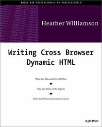 Writing Cross-Browser Dynamic HTML