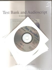 Test Bank and Audio Script to Accompany Dos mundos 5th edition