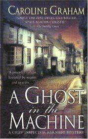 A Ghost in the Machine (Chief Inspector Barnaby, Bk 7)
