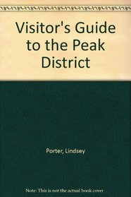 Visitor's Guide to the Peak District