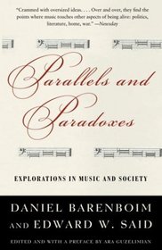 Parallels and Paradoxes : Explorations in Music and Society (Vintage)