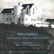 John Campbell: Rediscovery of an Arts and Crafts Architect