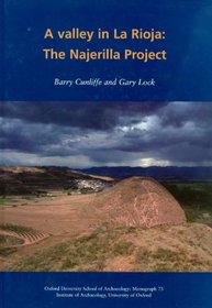A Valley in La Rioja: The Najerilla Project (OUSA Monograph)
