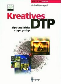 Kreatives DTP: Tips und Tricks step-by-step (Edition PAGE) (German Edition)