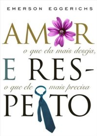 Amor e Respeito - Love And Respect (Em Portugues do Brasil)
