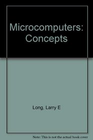 Microcomputers: Concepts