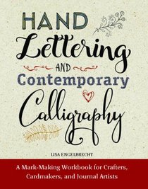 Hand Lettering and Contemporary Calligraphy