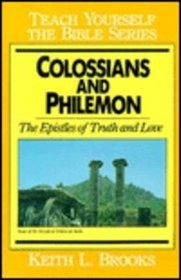 Colossians and Philemon (Teach Yourself the Bible Series)