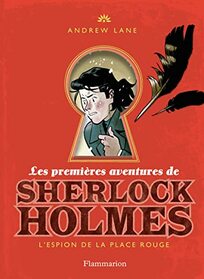 Les premires aventures de Sherlock Holmes: L'Espion de la place Rouge (3)