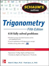 Schaum's Outline of Trigonometry, 5th Edition (Schaum's Outline Series)