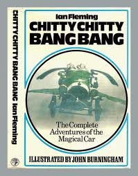 Chitty Chitty Bang Bang: The Complete Adventures of the Magical Car (Chitty Chitty Bang Bang, Bk 1)