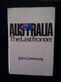 Australia: the last frontier