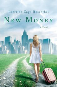 New Money: A Novel