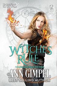 Witches Rule: Urban Fantasy Romance (Demon Assassins) (Volume 3)