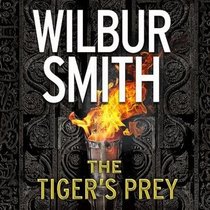 The Tiger's Prey: A Novel of Adventure - Library Edition (Courtney Family)