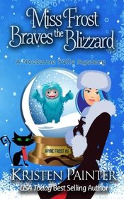 Miss Frost Braves the Blizzard (Jayne Frost, Bk 5)