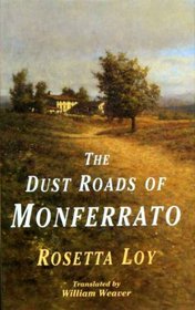 The Dust Road to Monferrato