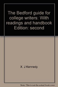 The Bedford guide for college writers: With readings and handbook