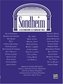Sondheim : A Celebration at Carnegie Hall (Vocal Selections)