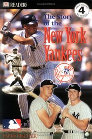 The New York Yankees (MLB Readers, Level 3)