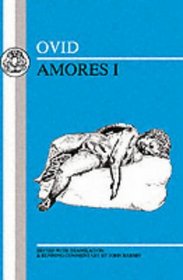 Ovid: Amores I (BCP Latin Texts) (BCP Latin Texts)