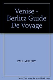 Venise - Berlitz Guide De Voyage