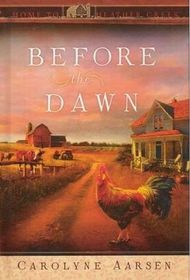 Before the Dawn (Home to Heather Creek, Bk 1)