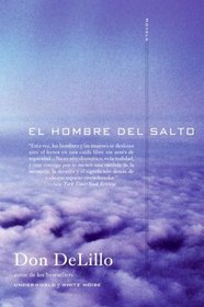 El hombre del salto: Novela (Spanish Edition)